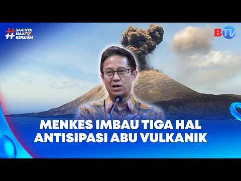 Volcanic Ash Reaches Jakarta, Health Minister: Don't Panic and Remember These Three Things #Break...