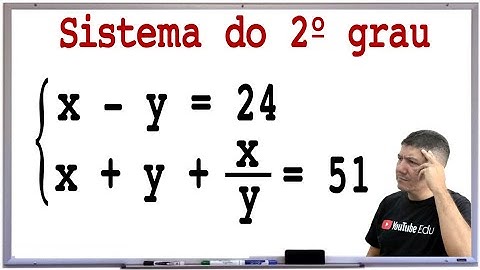 PROBLEMA COM SISTEMA DO 2º GRAU - Prof Robson Liers - Mathematicamente