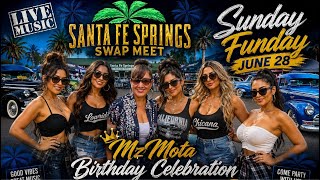 Live🔥 SUNDAY FUNDAY 🥳 MZ MOTA BDAY @ SANTA FE SPRINGS SWAP MEET #live #oldies #420