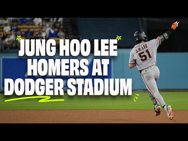 Jung Hoo Lee goes DEEP at Dodger Stadium for his 10th Home Run | San Francisco Giants Highlights