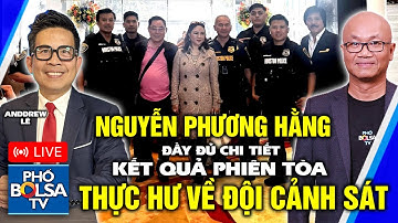 LIVE: Kết quả phiên tòa bà Nguyễn Phương Hằng kiện các YouTubers. Thực hư về đội cảnh sát bảo vệ.