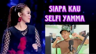 Selfi Yamma - Siapa Kau ‼️ Flashback Lida 2018