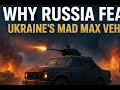 Why Russia Fears Ukraine’s Improvised Battle Vehicles