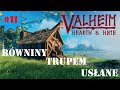 VALHEIM H&amp;H #11 / Gameplay PL / RÓWNINY TRUPEM USŁANE