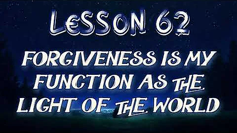 Lesson 62 | Daily Guided Meditations | A Course In Miracles Workbook for Students