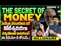 Sundara rami reddy  millionaire  episode 5  how to become rich  financial management 2024 money