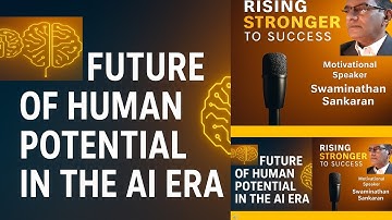How AI is Unlocking the Future of Human Potential Rising Stronger to Success™ powered by Asktenali
