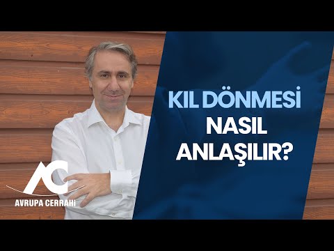 Kıl Dönmesi Nasıl Anlaşılır