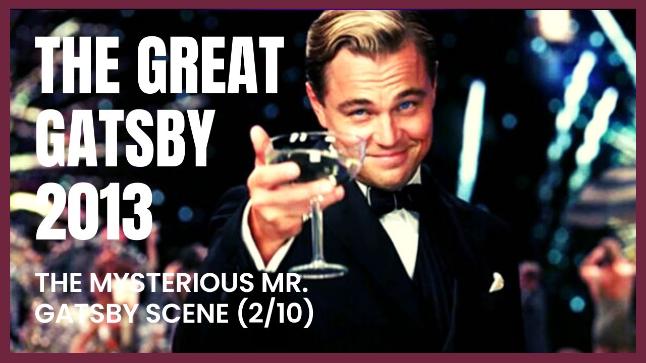 Unraveling the Mystery of the Mysterious Mr. Gatsby | The Great Gatsby ...