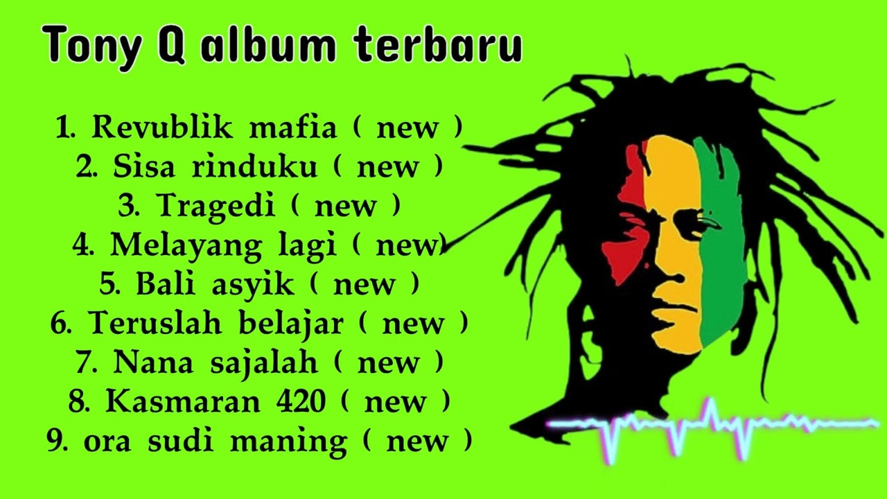 Tony Q Rastafara - Album Terbaru 2025 | Lagu Reggae Indonesia Terbaik