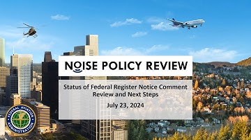 FAA Noise Policy Review – Comment Review Status