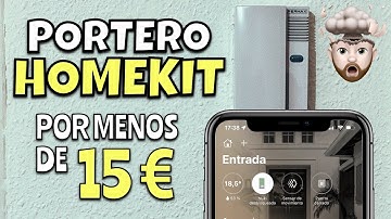 Una LOCURA el poder AUTOMATIZAR el PORTERO de casa para que funcione con HOMEKIT por MENOS de 15€