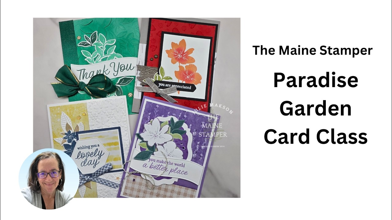 Paradise Garden Card Class