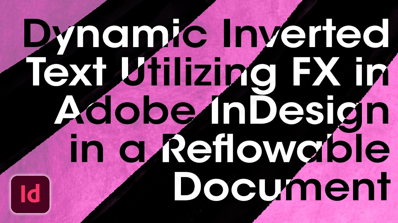 Dynamically Color Primary Text Frames with FX • Adobe InDesign - YouTube