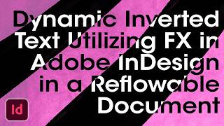 Dynamically Color Primary Text Frames with FX • Adobe InDesign