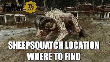 Fallout 76 | Sheepsquatch Location (Two Location Spots) | Where To Find