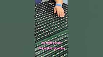led grille screen Production dynamics#factory #ledfactory #display #led
