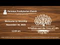 Worship on Sunday, November 10, 2024