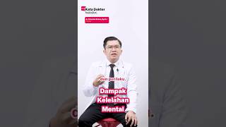 Dampak Kelelahan Mental