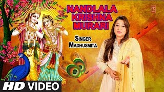 Subscribe: http://www./tseriesbhakti krishna bhajan: nandlala murari
singer & artist : madhusmita music director: uday majumdar lyricist:
...
