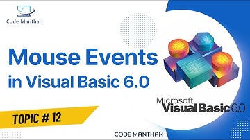 Mouse Events in Visual Basic 6.0 | What is a Mouse Event?