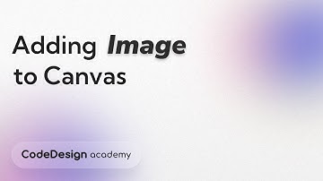 Adding Images to your CodeDesign Canvas | CodeDesign Academy