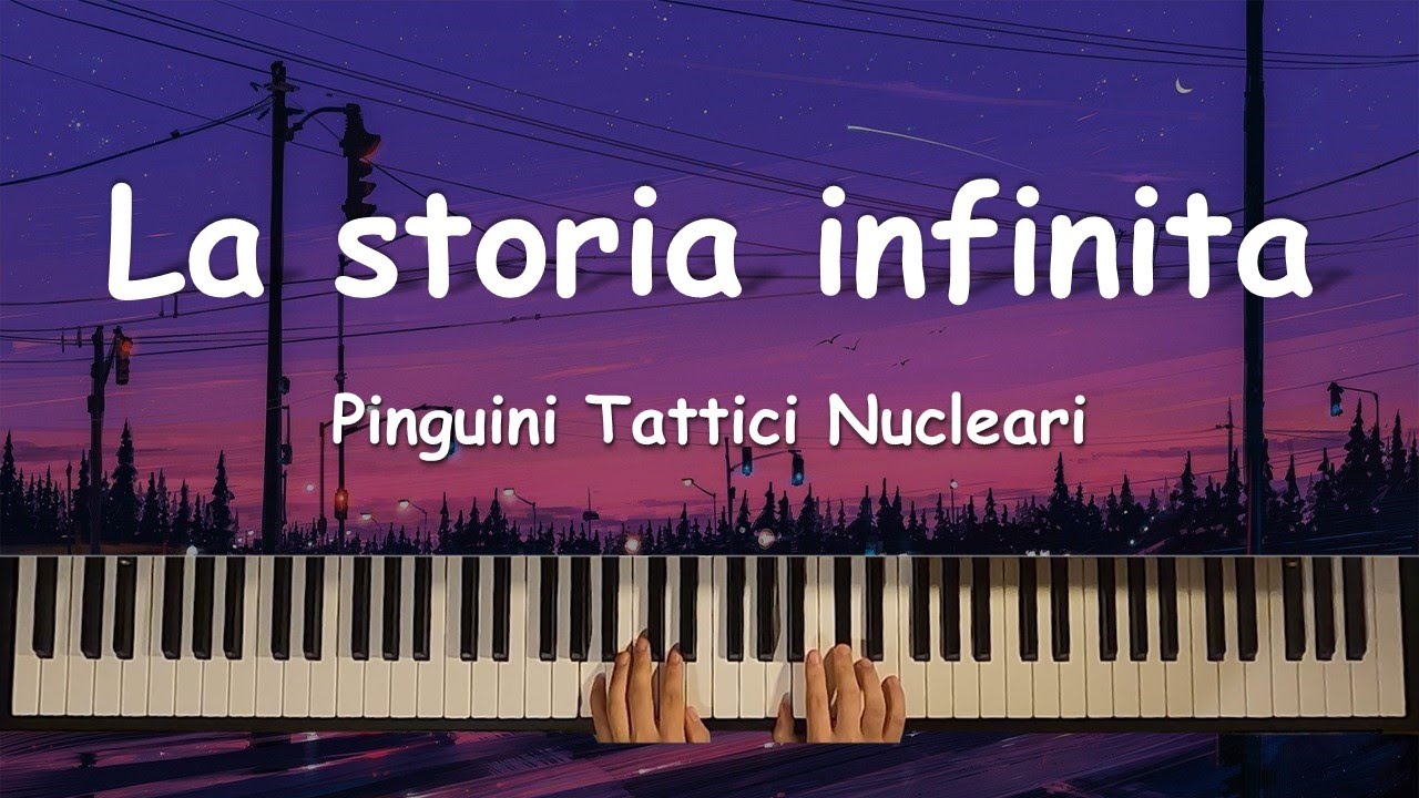 Pinguini Tattici Nucleari - La storia infinita (piano cover)