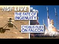 The Fate of Ingenuity, and the Flight of Cygnus on Falcon 9 - NSF Live