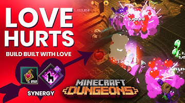 "LOVE HURTS" Minecraft Dungeons Build - Love Medallion + Beast Burst Explosive Synergy
