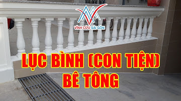 LỤC BÌNH (CON TIỆN) BÊ TÔNG