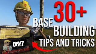 30  DayZ BASE BUILDING Tips and Tricks