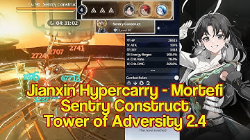 Jianxin Hypercarry | Sentry Construct | Tower of Adversity 2.4 | Wuthering Waves.