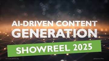 AI-Driven Content Generation 2025 Showreel (Students