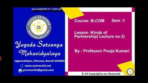 Lecture -03 | B.Com Sem-01 | Partnership Types By Prof. Pooja Kumari | YSM Ranchi