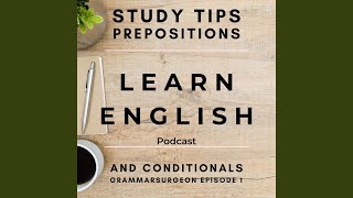 Learn English Grammar: The Second Conditional (Conclusion)