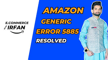Generic Product Policy: Resolve error code 5885 How to Solve Generic Listing Error on Amazo