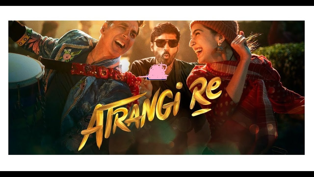 Atrangi Re Bollywood Movie || Bollywood Movie Atrangi Re | Akshay Kumar Movies | Sara Ali khan Movie