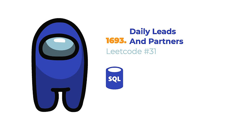 Leetcode #31 | Решение 1693. Daily Leads and Partners