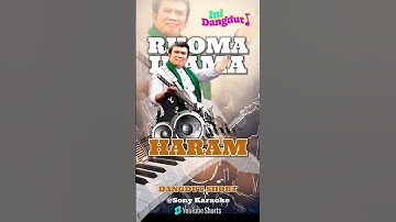 haram Rhoma irama dangdut shorts #dangdut #musicdangdut #rhomairama