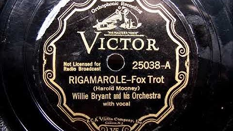RIGAMAROLE Hot Jazz by Willie Bryant and his Orchestra 1935