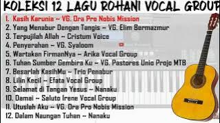 kumpulan lagu vocal group rohani kristen