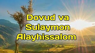 : Dovud va Sulaymon Alayhissalom, Abdulloh domla Payg'ambarlar hayoti |    