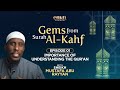 Importance Of Understanding The Qur&#39;an | Episode 1 | Gems From Surah al-Kahf