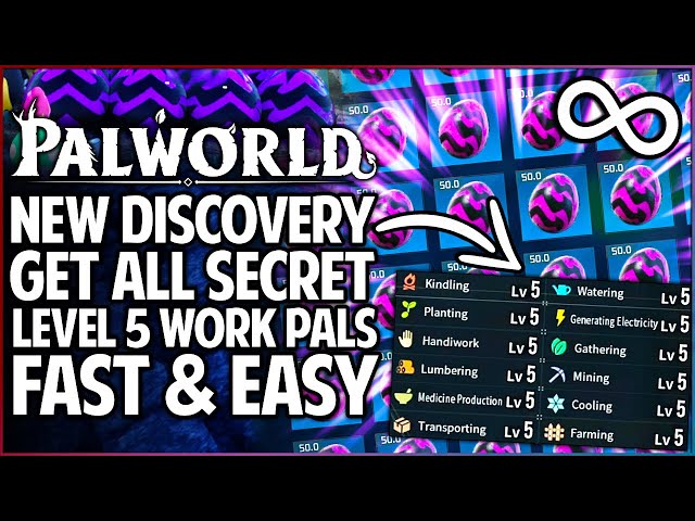 Palworld - Do THIS Now - New OVERPOWERED Level 5 Work Skills Found - Breed ALL Best Pals FAST Guide! class=
