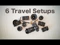 Travel camera gear setups for every situation