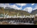 Yanahuanca, Historia Viva.