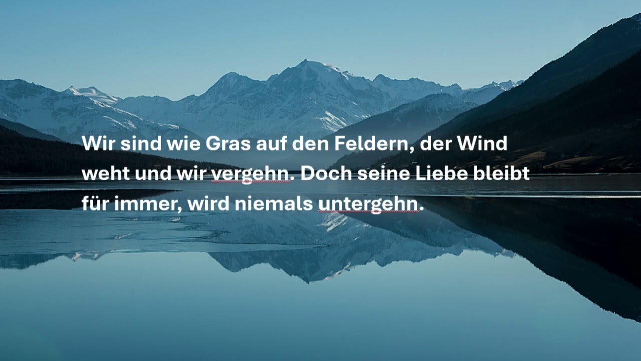 Lobe den Herrn meine Seele Psalm 103