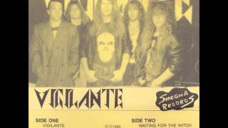 Vigilante - &quot;Vigilante&quot; (full recording)  \m/  Michigan Metal