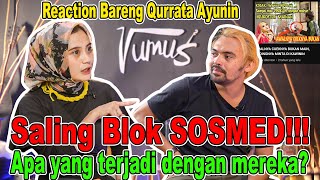 Reaction Bareng Ayunin. Saling Blok SOSMED!!. Apa Yang Terjadi Dengan Mereka??