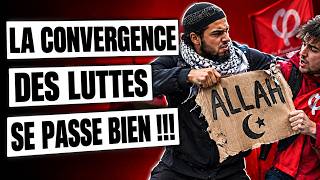 CES GAUCHISTES DECOUVRENT LA CONVERGENCE DES LUTTES....